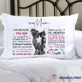 Gift For Mom To My Mom Gift To My Loving Mother Pillow Cover NHD