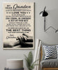 Gift For Mom Gift For Grandma Dear My Grandson From Grandma Family Bond Poster PA