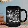 Gift For Dragonfly Lover I Will Hold You In My Heart Until I Hold You In Heaven Dragonfly Mug LN