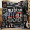 Gift For Veteran Lover Gift For Dad Im A Veteran Dad Sherpa and Quilt Blanket CH