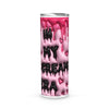 3D No You Hang Up Inflated Halloween 20oz Skinny Tumbler