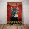 Whatever Kitty Serve Yourself Coffee Retro Wall Art Canvas PA Gifts For Cat Lovers