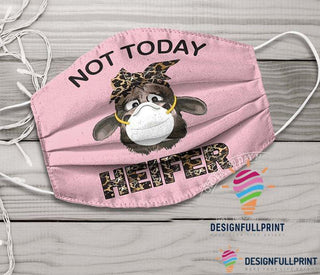 Not Today Heifer Cows Face Mask 3 Pack HG Cloth Mask