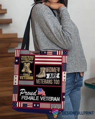 Gift For Veteran Lover Proud Female Veteran Tote Bag HG