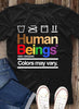 Pride Gift For LGBT LGBT Human Being Tshirt HG