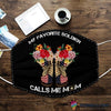 Gift For Army Gift For Mom My Favorite Soldier Calls Me Mom Mask Face Mask 3 Pack HG Cloth Mask