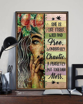 Gift For Hippie She Is Life Itself Free Chaotic And Messy Hippie Girl Poster PA