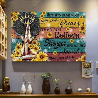 Gift For Hippie Braver Stronger And Smarter Than You Believe Sunflowers Black Girl Wall Art Canvas PA