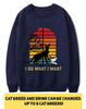 I Do What I Want Cat Personalized Unisex Sweatshirt