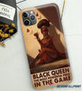 Black Pride Black Queen The Most Powerful Piece In The Game Print Phone Case LN