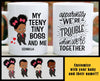 My Teeny Tiny Baby Boss And Me Troublemakers Personalized Mug