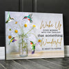 Something Wonderful Is About To Happen Everyday You Wake Up Hummingbirds Daisy Positive Words Horizontal Wall Art Canvas PA