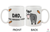 Gift For Dad Dad You Seriously Kick Donkey Mug NHD
