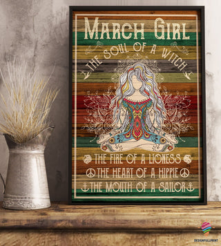Gift For Hippie March Girl The Soul Of A Witch Canvas Art and Poster LN