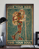 Gift For Hippie Lose My Mind To Find Your Soul Hippie Wild Child Hippie Girl Poster PA