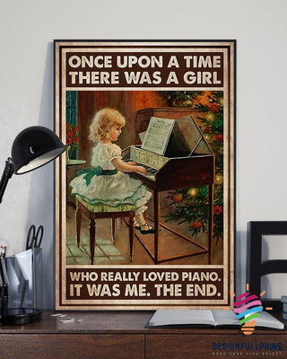 Once Upon A Time There Was A Girl Really Loved Poster LH Music Instrument Piano Poster Music Poster