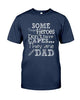 Some Heroes Don't Have Cape They Are Called Dad Funny T-shirt - designfullprint