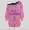 New Colors Fibromyalgia Awareness Looks Can Be Deceiving  Off Shoulder Long Sleeves Top