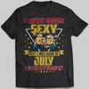 I Hate Being Sexy But I Was Born In July Birthday T-shirt - designfullprint