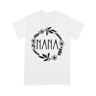 Nana Shirt, Nana Gift, Mothers Day Gift, Gift For Nana, Nana T Shirt, Nana Tee, Mothers Day Shirt, Shirt For Nana, Cute Nana Shirt