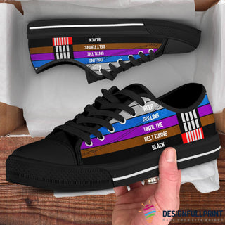 Keep Rolling Until The Belt Turns Black Jiu Jitsu Lowtop Canvas Shoes NHD