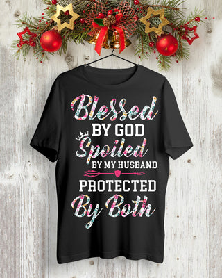Black Flower Bless By God Spoiled By My Husband Protected By Both Gift For Wife Tshirt HG