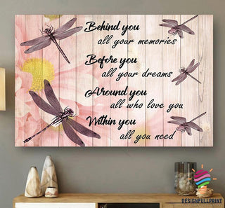 Gift For Dragonfly Lover Dragonfly Behind You All Your Memories Poster LN