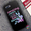 Gift For Dragonfly Lover Everything Happens for A Reason Just Believe Dragonfly Phone Case LN