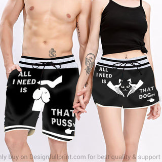 All I Need Is That Couple Shorts Set LN Gift for Boyfriend Girlfriend Summer Gift