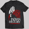 American History Begins With Indian History T-shirt - designfullprint