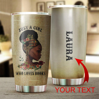 Black Pride Melanin Girl And Books Personalized Tumbler Black Proud And Educated Blackity Black Black