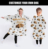 Gifts For Dog Lovers Your Dog Face Customized Unisex Wearable Blanket For Kids Or Adults CHM