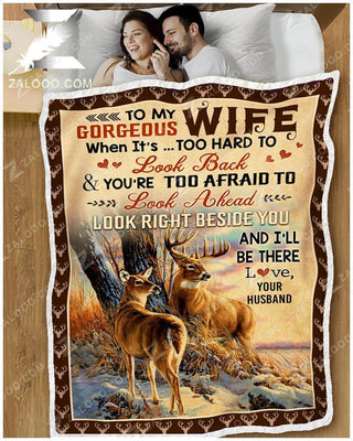 BLANKET DEER To My Wife Look Right Beside You Ver2