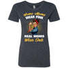 Some Moms Wear Pink, Real Moms Wear Ink - T-shirt for Moms - designfullprint