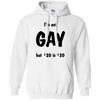 Pride Gift For LGBT I'm Not A Gay