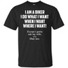 I Am A Biker I Do What I Want Funny Ultra Cotton T-Shirt