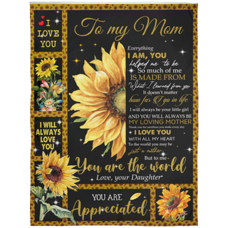You Are The World Lovely Gift For Mom Fleece Blanket
