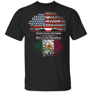 Mexican Roots American Grown Ultra Cotton Shirt