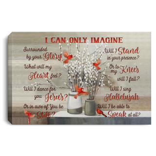 CANVAS Cardinal Bird I Can Only Imagine