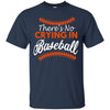 There is No Crying In Baseball Ultra Cotton T-Shirt - designfullprint