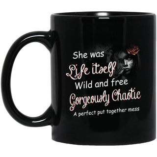 She was Life itself Wild and Free Gorgeously Chaotic - designfullprint