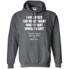 I Am A Biker I Do What I Want Funny Ultra Cotton T-Shirt
