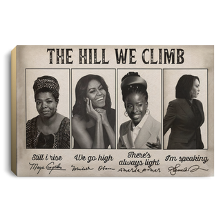 Black Pride Black Women Power The Hill We Climbs Canvas Art and Poster HG