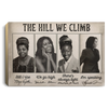 Black Pride Black Women Power The Hill We Climbs Canvas Art and Poster HG