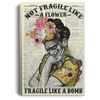 FK Feminism Not Fragile Like A Flower Canvas HG