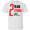 Black Pride 2 Live Crew T Shirt Ultra Cotton Shirt Black And Proud 365