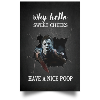 MM Why Hello Sweet Cheeks Have A Nice Boop Poster