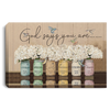 Hummingbird Gift God Says You Are White Hydrangea Flower Jar And Hummingbird Daily Bible Verse Wall Art Canvas PA