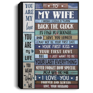 To My Wife You Are My Love Deco Wall Art Canvas CH Valentine Gift For Wife