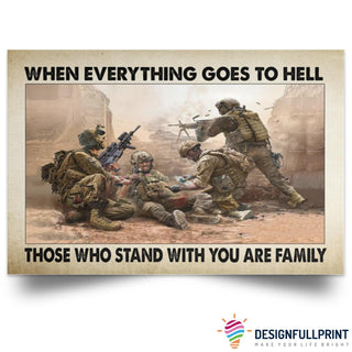 Gift For Veteran Lover When Everything Goes To Hell Veteran Poster LH